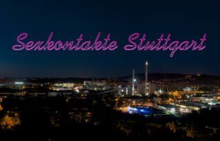 sexkontakte stuttgart - erotische kontakte